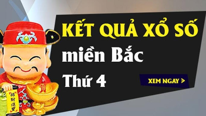 Kết quả mở thưởng miền Bắc chính xác